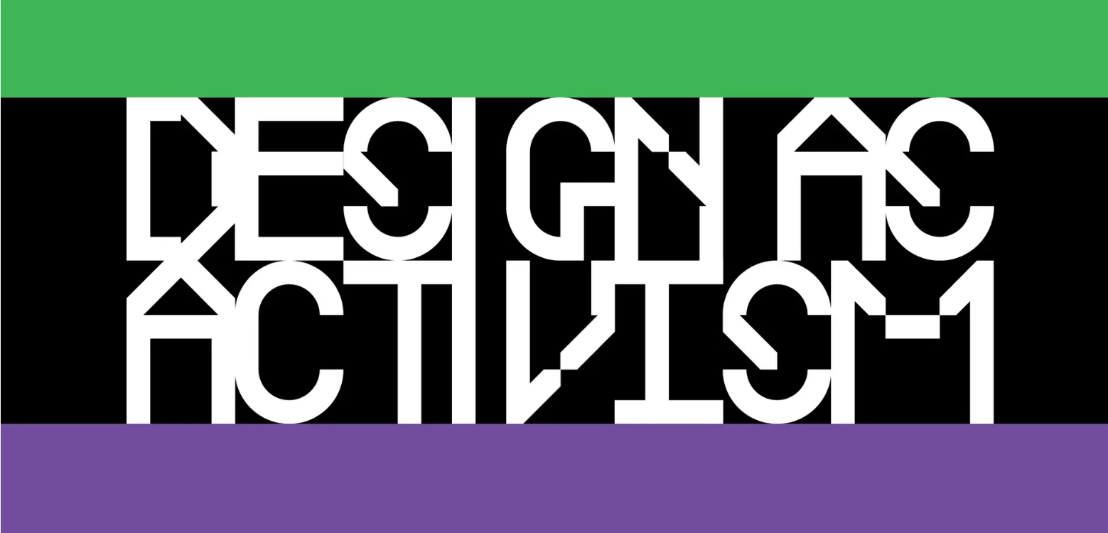 Design as Activism Symposium